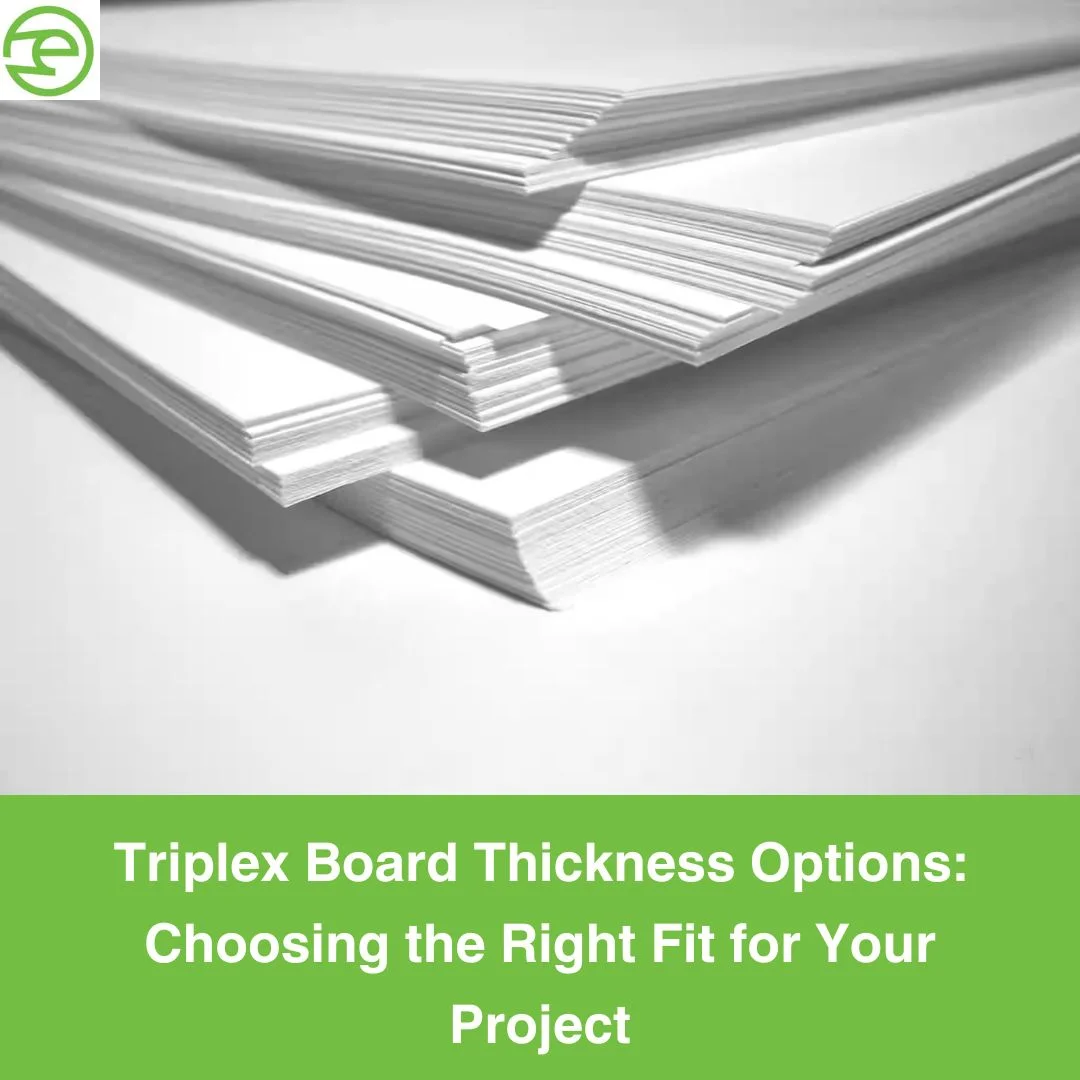 Triplex Board Thickness Options: Choosing the Right Fit for Your Project