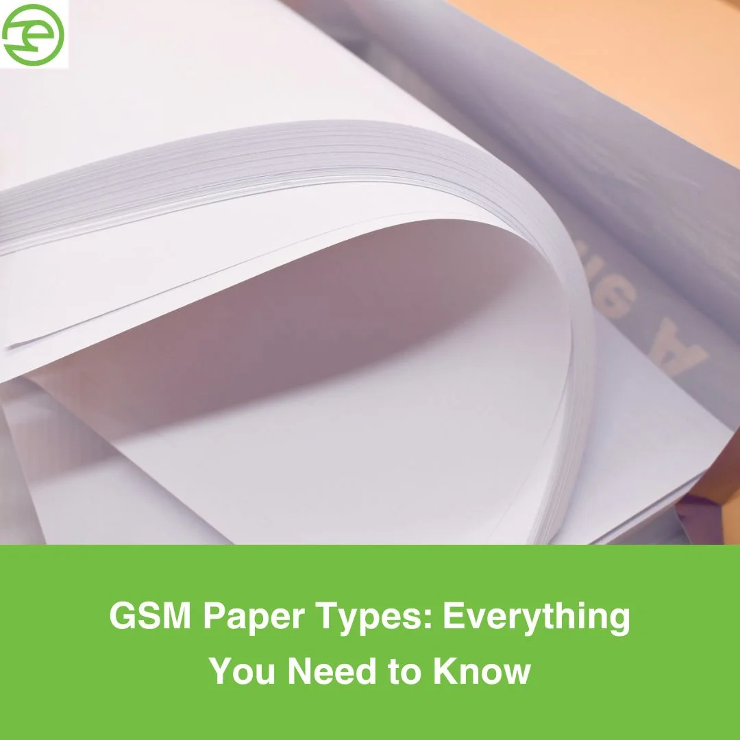 GSM Paper Types: Everything You Need to Know