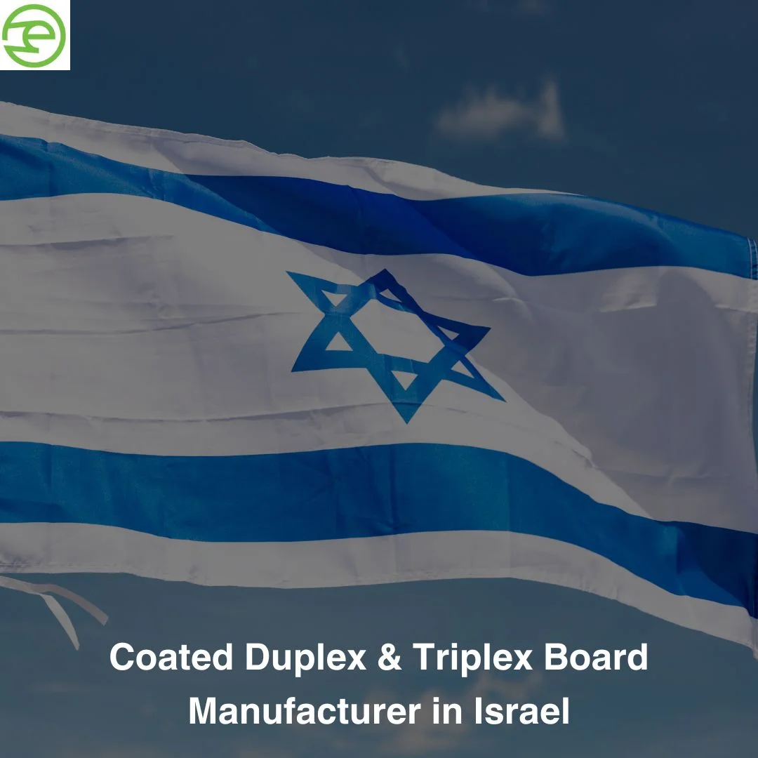 Coated Duplex & Triplex Board Manufacturer in Israel